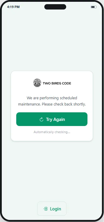 The maintenance screen members see while the app is paused, on a phone