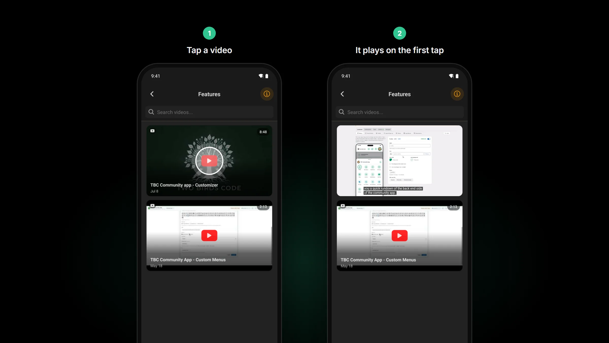 Two screens: an Android phone on the app's Features video list, about to tap a video, and the same video playing after one tap, with captions on screen.