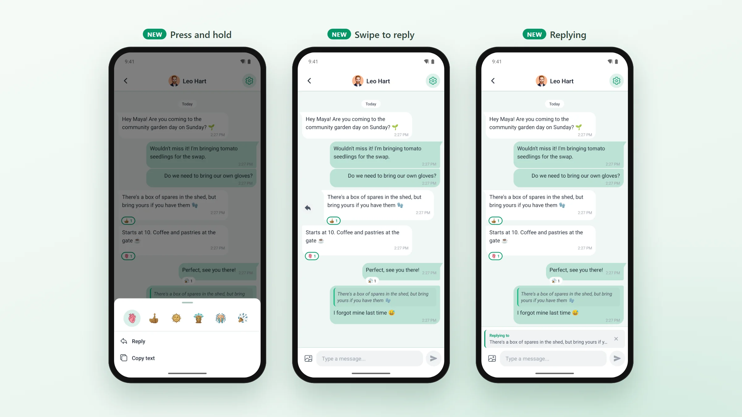A message pressed and held, with a sheet of reactions, Reply and Copy; a message being swiped to the right; and the reply box showing the message being answered